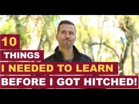 10 Things I Needed To Learn To Get HITCHED! | Dating Advice for Women by Mat Boggs