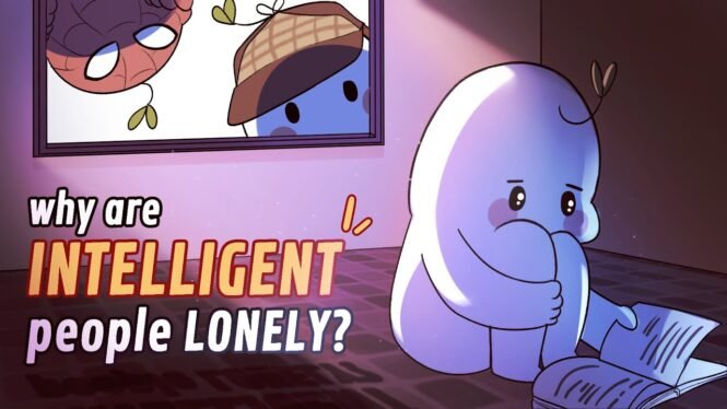 5 Reasons Intelligent People Might Be More Lonely