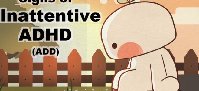 5 Signs of Inattentive ADHD (ADD)