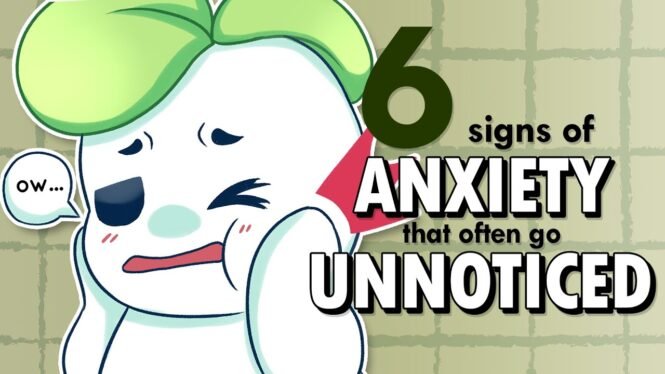 6 Signs of Anxiety That Often Go Unnoticed