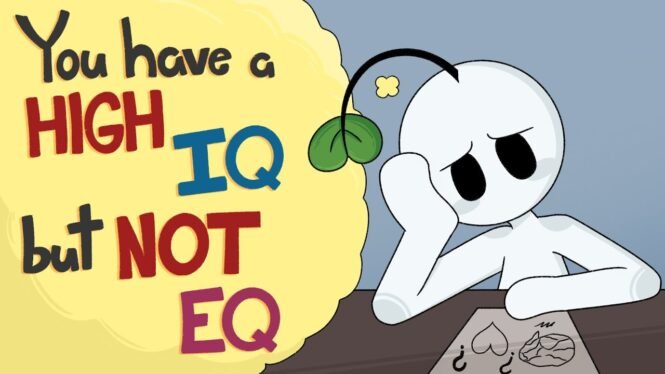 6 Signs You have a HIGH IQ, But Not EQ