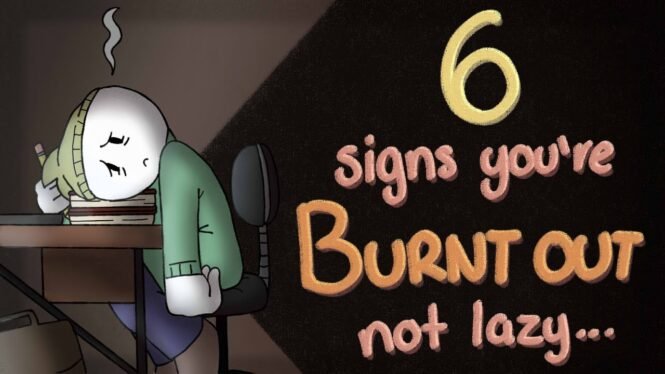 6 Signs You're Burnt Out, Not Lazy