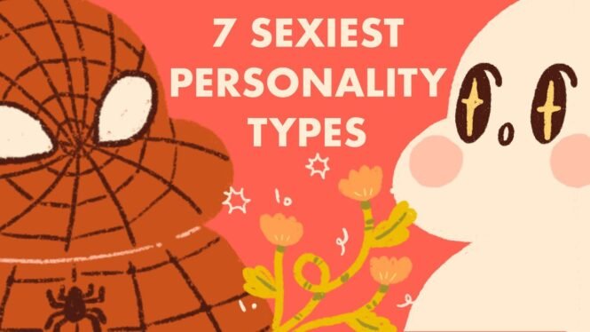 7 Sexiest Myers Briggs Personality Types - Which One Are You?