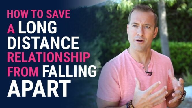 How to save a long distance relationship from falling apart  | Dating Advice for Women by Mat Boggs