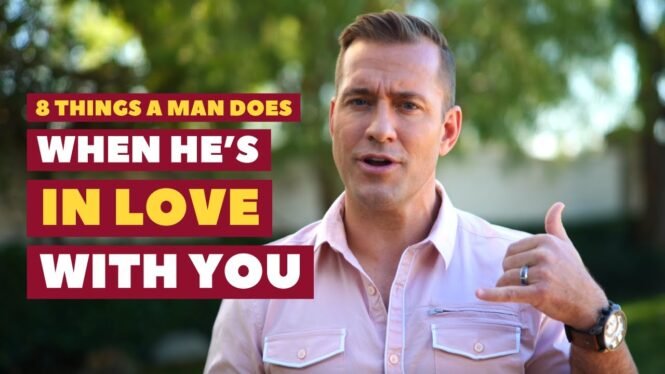 8 Things a Man Does When He's in Love with You | Relationship Advice for Women by Mat Boggs