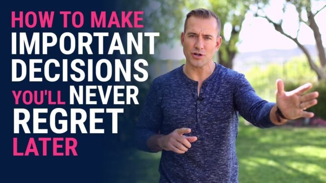 How to Make Important Decisions You Will Never Regret Later | Dating Advice for Women by Mat Boggs