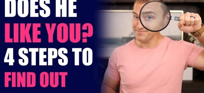 4 Steps to Find Out If He Likes You | Dating Advice for Women by Mat Boggs