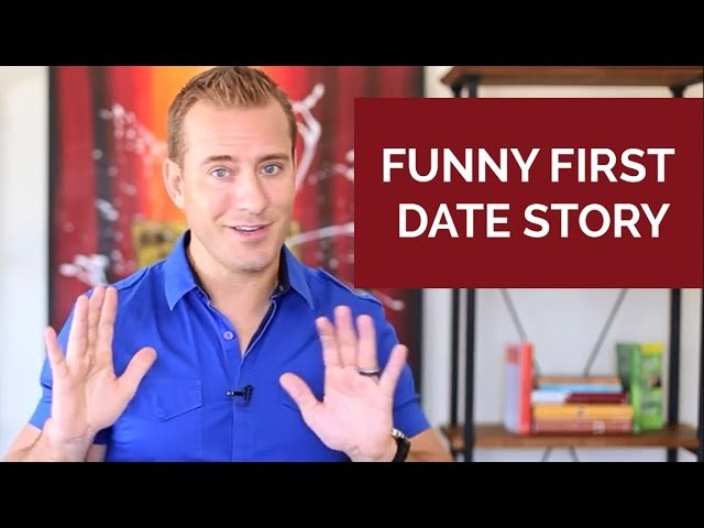 Funny First Date Story! Gotta Hear This… | Dating Advice for Women by Mat Boggs