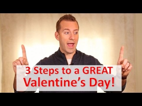 3 Ideas to Make Your Valentine's Day Rock! | Dating Advice for Women by Mat Boggs