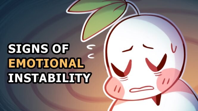 5 Signs of Emotional Instability
