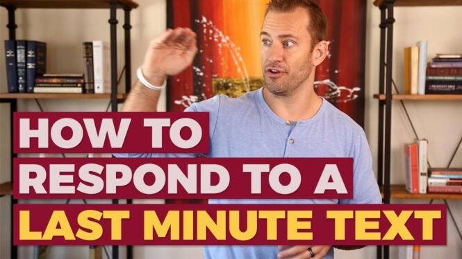 What to Say When He Asks You Out Last Minute | Relationship Advice for Women by Mat Boggs