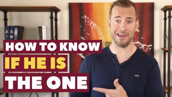 How to Know if He Is the One | Dating Advice for Women By Mat Boggs