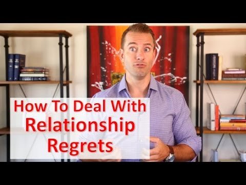 How to Deal With Relationship Regrets | Relationship Advice for Women by Mat Boggs