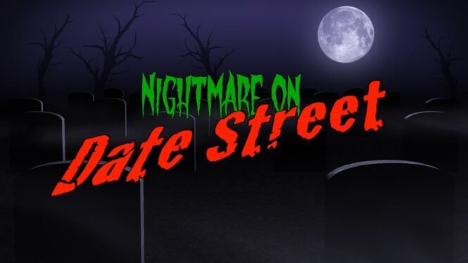 Nightmare On Date Street - Horrible First Date Stories | Dating Advice for Women by Mat Boggs