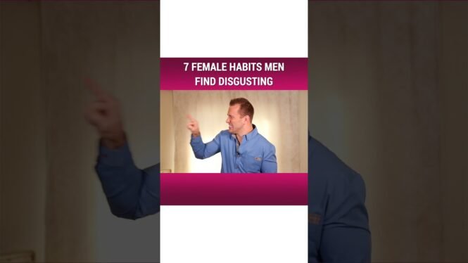 7 Female Habits Men Find Disgusting 2/7 | Dating Advice for Women by Mat Boggs  #shorts